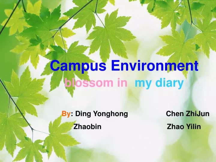 campus environment blossom in my diary