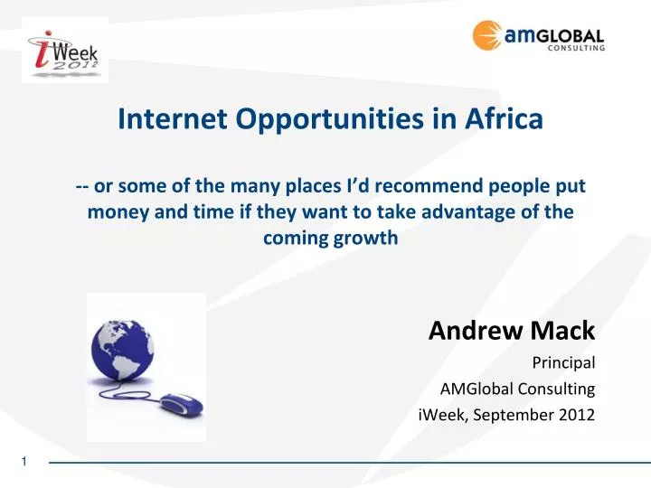 andrew mack principal amglobal consulting iweek september 2012