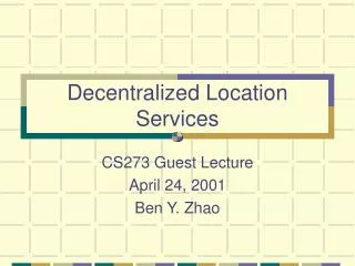 Decentralized Location Services