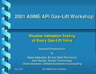 2001 ASME/API Gas-Lift Workshop