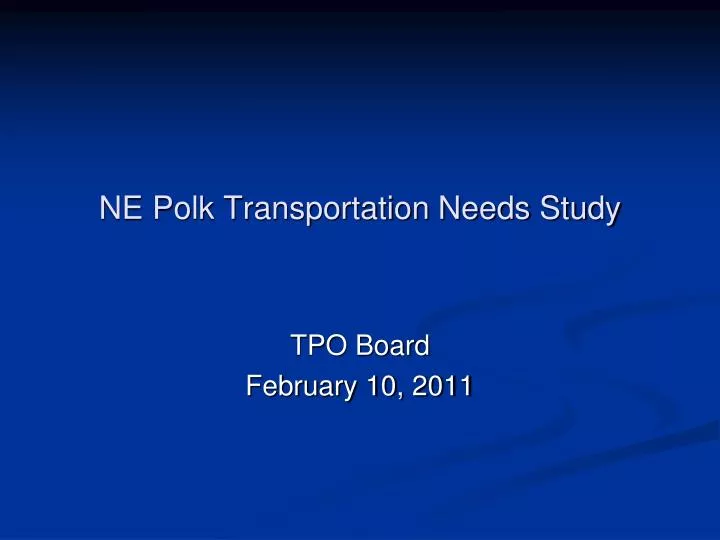 ne polk transportation needs study