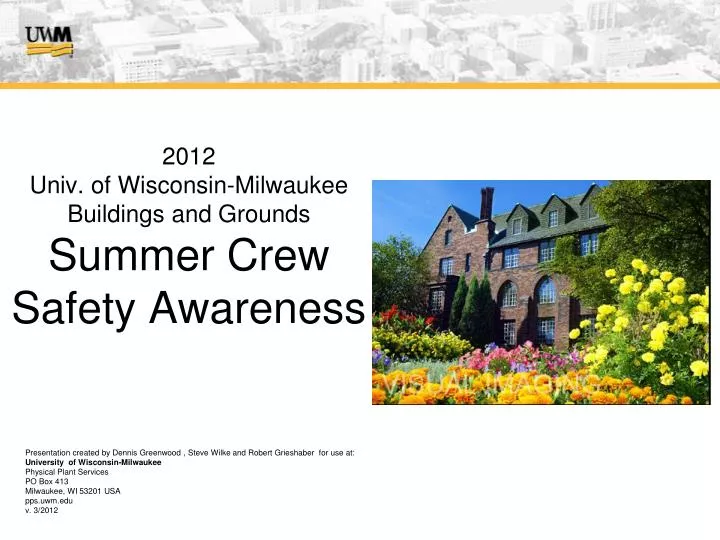 2012 univ of wisconsin milwaukee buildings and grounds summer crew safety awareness
