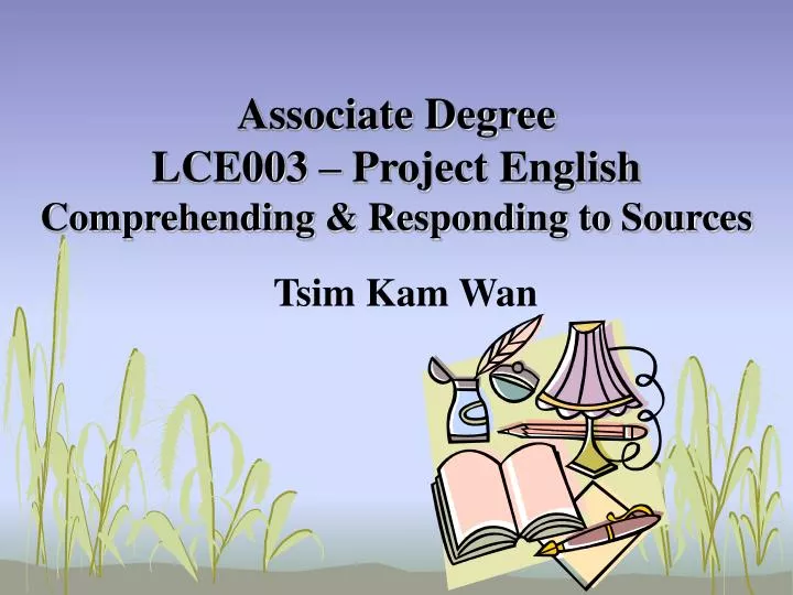 associate degree lce003 project english comprehending responding to sources