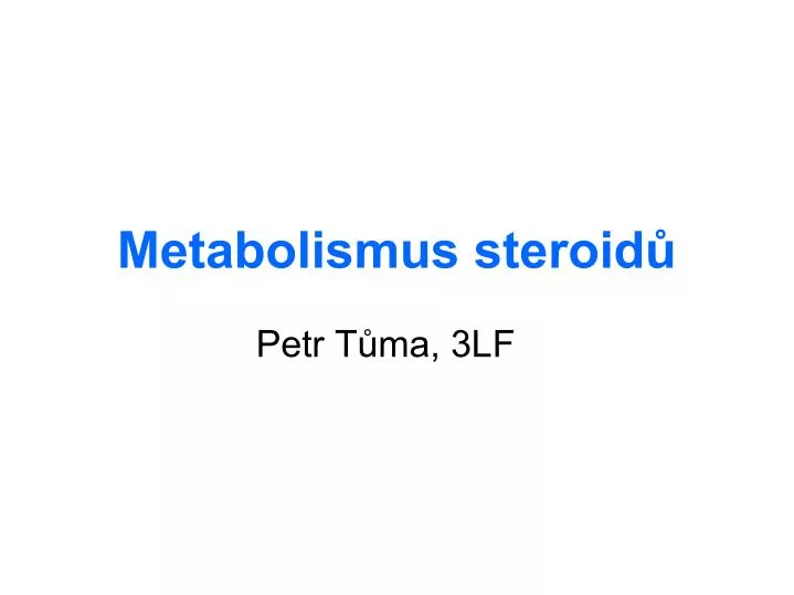 metabolismus steroid