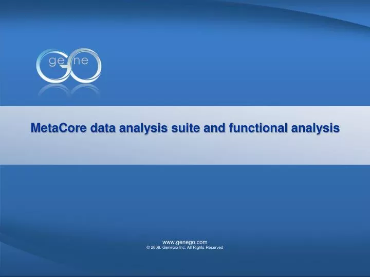 metacore data analysis suite and functional analysis