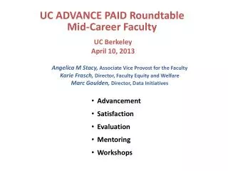 UC ADVANCE PAID Roundtable Mid-Career Faculty