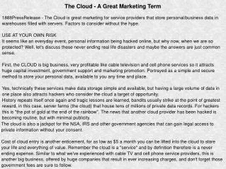 The Cloud - A Great Marketing Term