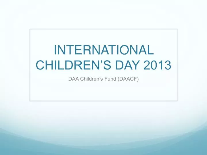international children s day 2013