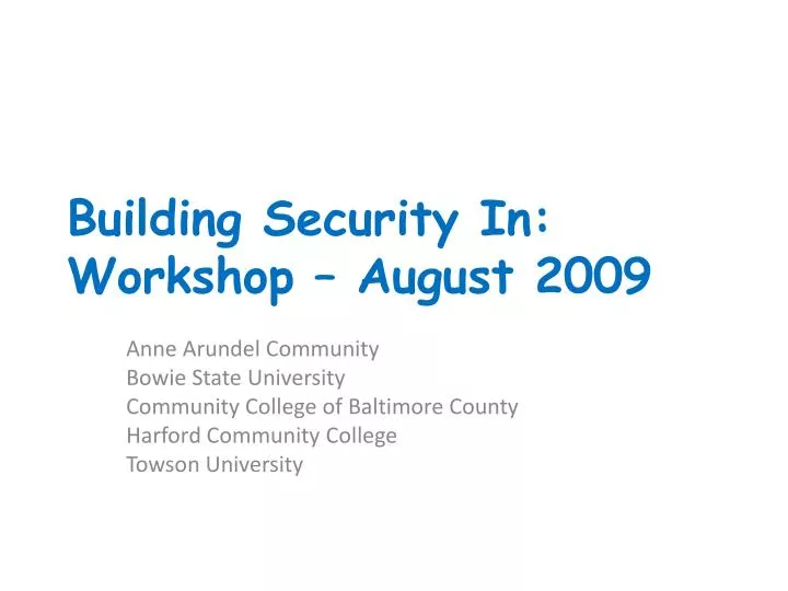 building security in workshop august 2009