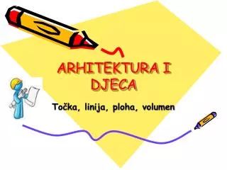 arhitektura i djeca