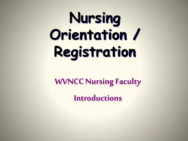 nursing orientation registration
