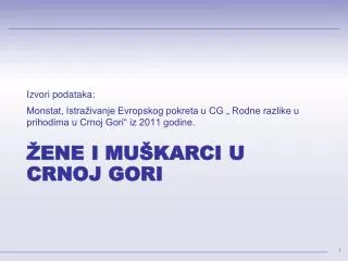 ene i mu karci u crnoj gori
