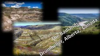 The Badlands Drumheller , Alberta, Canada