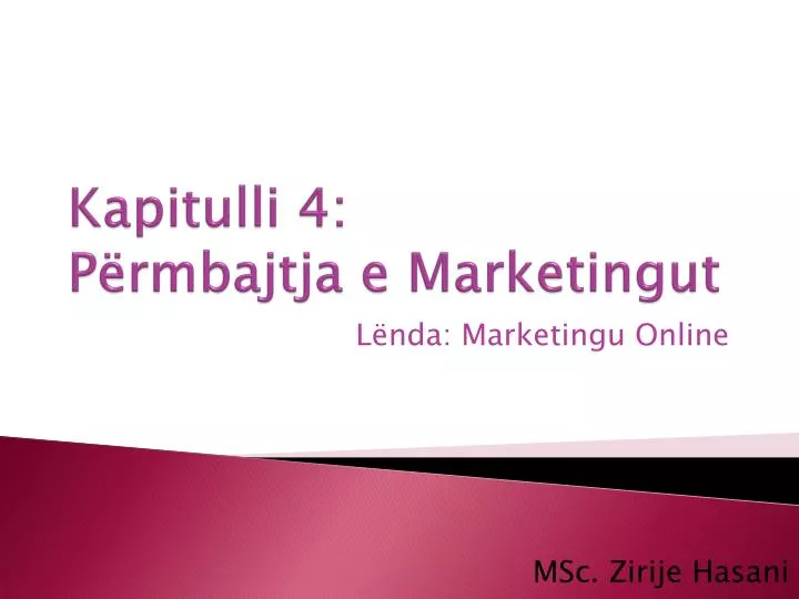 kapitulli 4 p rmbajtja e marketingut
