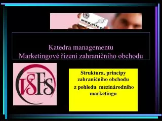 katedra managementu marketingov zen zahrani n ho obchodu