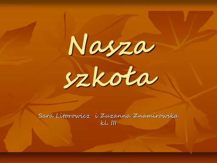 sara litorowicz i zuzanna znamirowska kl iii