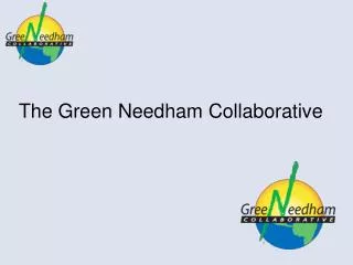 The Green Needham Collaborative