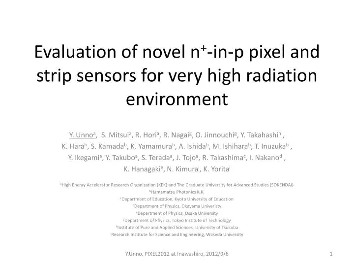 evaluation of novel n in p pixel and strip sensors for very high radiation environment