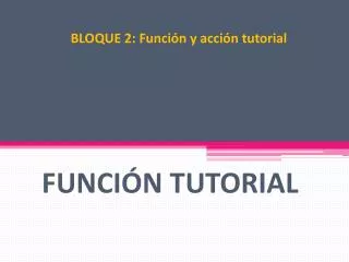 bloque 2 funci n y acci n tutorial