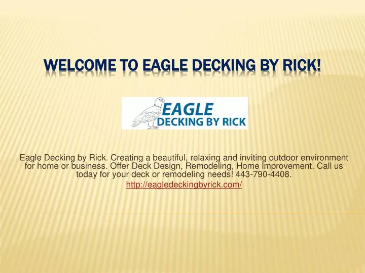 welcome to eagle decking by rick