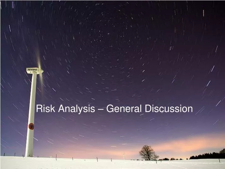 risk analysis general discussion