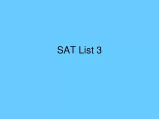 SAT List 3