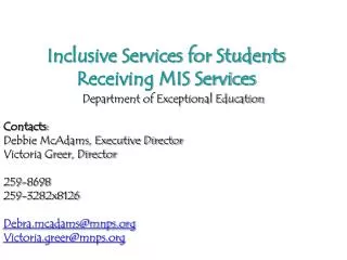 Inclusive Services for Students Receiving MIS Services