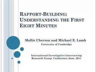 Rapport-Building: Understanding the First Eight Minutes