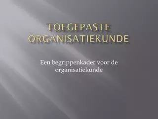 toegepaste organisatiekunde