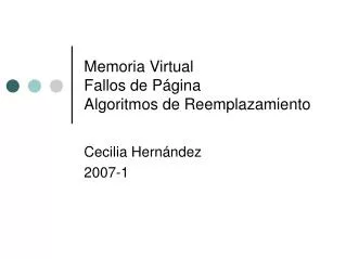 memoria virtual fallos de p gina algoritmos de reemplazamiento