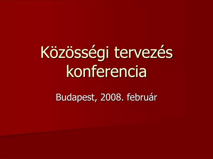 k z ss gi tervez s konferencia