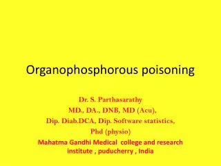 Organophosphorous poisoning