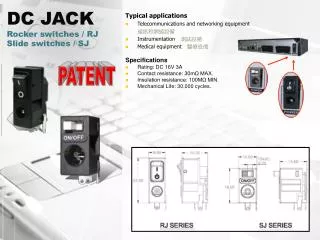 DC JACK Rocker switches / RJ Slide switches / SJ