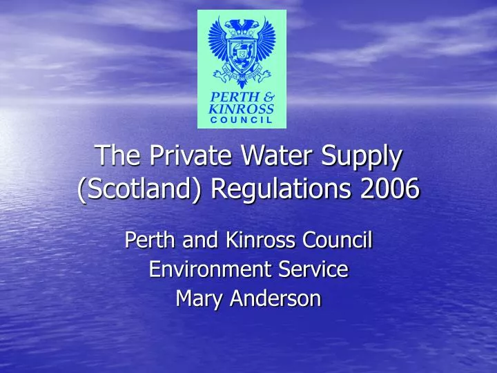 the private water supply scotland regulations 2006