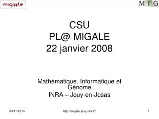 csu pl@ migale 22 janvier 2008