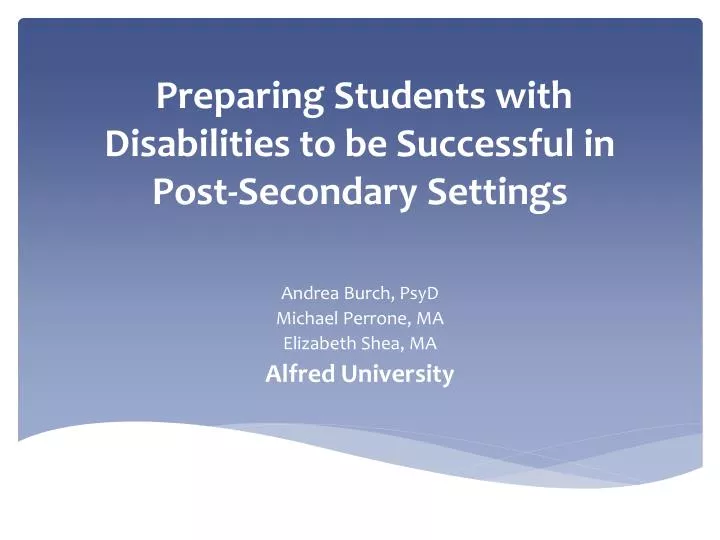 preparing students with disabilities to be successful in post secondary settings