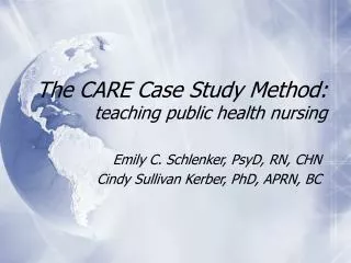 The CARE Case Study Method: teaching public health nursing