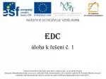 EDC - slide 1