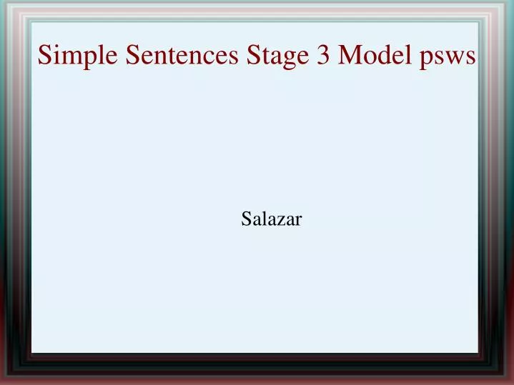 simple sentences stage 3 model psws