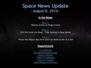 Space News Update - August 8, 2014 -