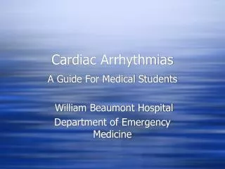 Cardiac Arrhythmias