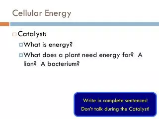 Cellular Energy