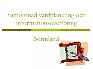 samordnad v rdplanering och informations verf ring s rmland