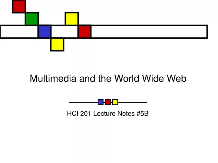 multimedia and the world wide web