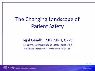 The Changing Landscape of Patient Safety