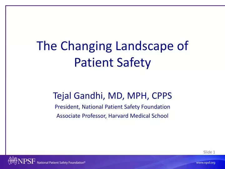 the changing landscape of patient safety