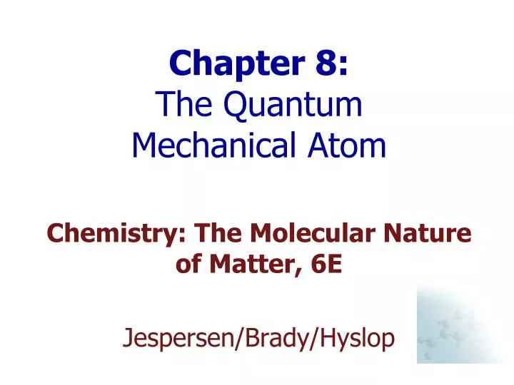 chapter 8 the quantum mechanical atom