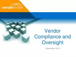 Vendor Compliance and Oversight