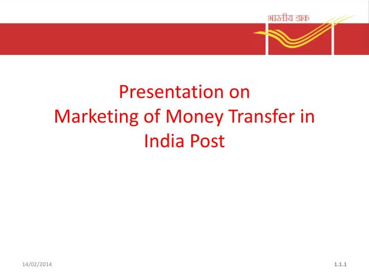 presentation on marketing of money transfer in india post