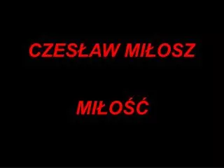 czes aw mi osz